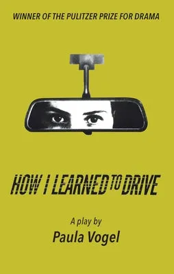 HOW I LEARNED TO DRIVE (STANDALONE TCG EDITION)