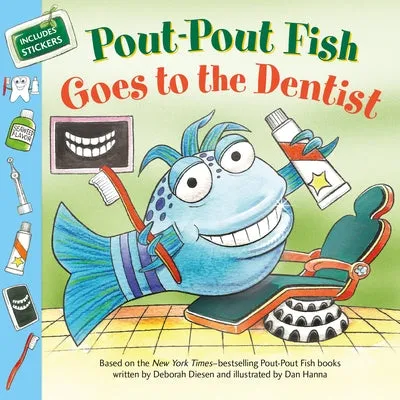 POUTPOUT FISH: GOES TO THE DENTIST
